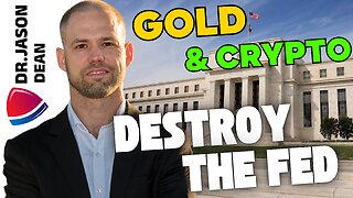 Dr. Jason Dean - Ep 3022 - Gold Shall Destroy the Fed!
