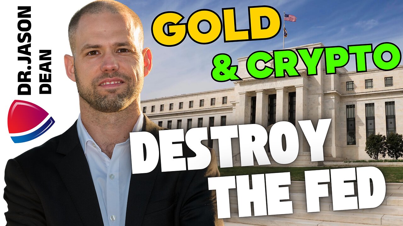 Dr. Jason Dean - Ep 3022 - Gold Shall Destroy the Fed!