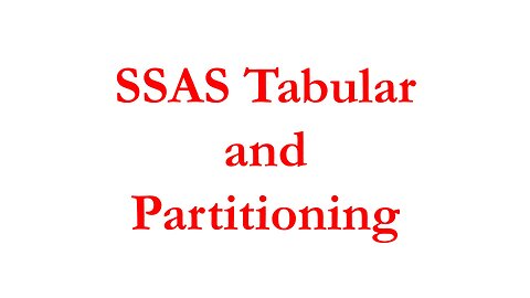 IBI-069-SSAS-Tabular-And-Partitioning
