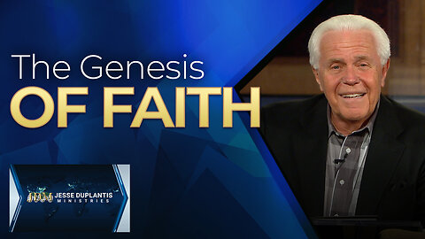 The Genesis of Faith