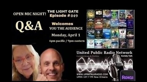 THE LIGHT GATE EPISODE #049: OPEN MIC, Q&A