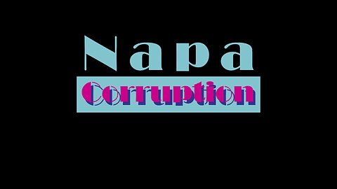 Napa Corruption
