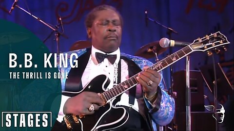 THE THRILL IS GONE ~ B.B. KING ( LIVE )