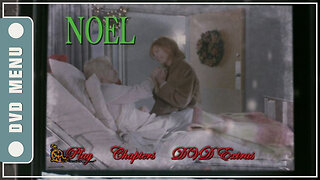 Noel - DVD Menu
