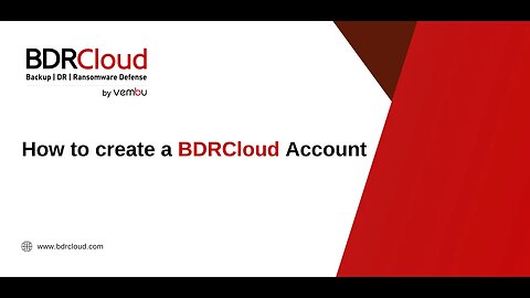 How to create a BDRCloud Account | BDRCloud