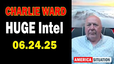 Charlie Ward HUGE Intel June 24: "Charlie Ward Daily News With Paul Brooker & Lembit Opik"