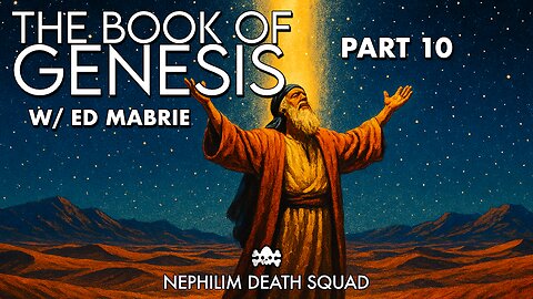 10: The Book of Genesis w/ Ed Mabrie - Israel in Genesis