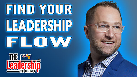 Leadership Secrets: How to Thrive and Find Your Flow