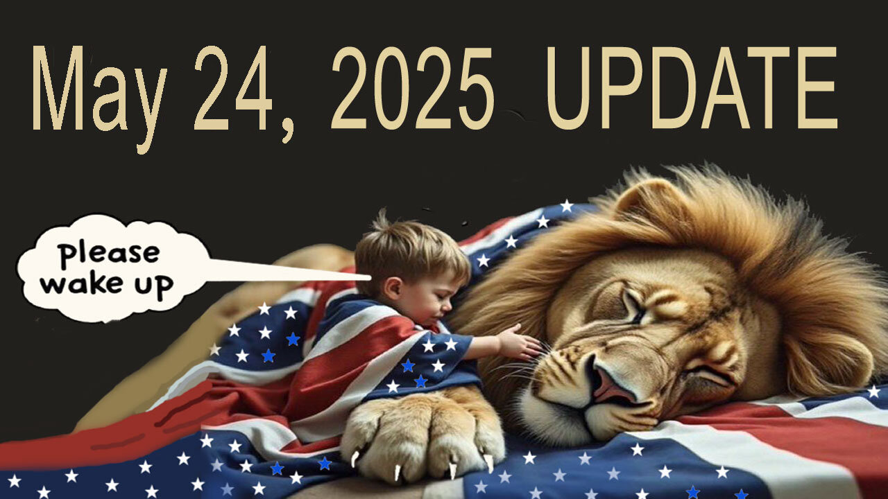 MAY, 2025 UPDATE - CONDENSED