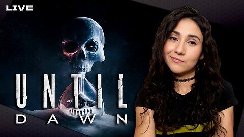 Until Dawn Until I Get A Different Ending!