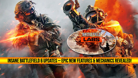 Battlefield 6 Just Got Bigger: New Features, Mechanics & Everything You Need to Know!