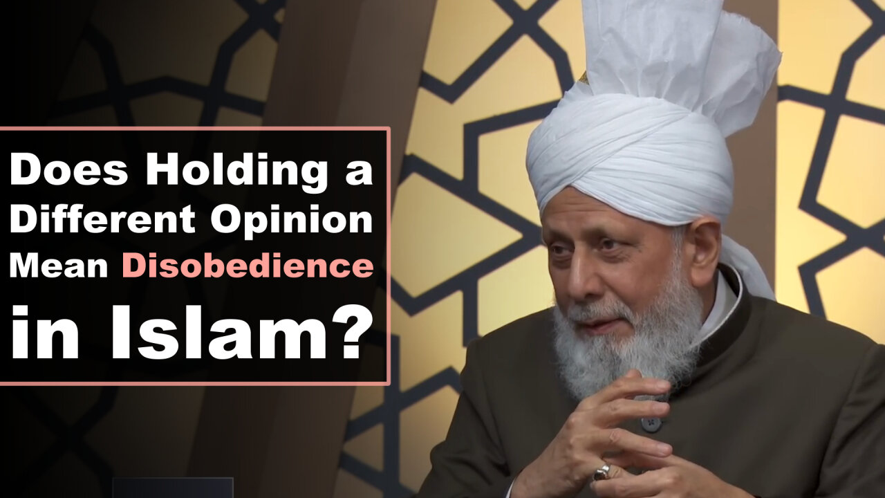 Does Holding a Different Opinion Mean Disobedience in Islam?