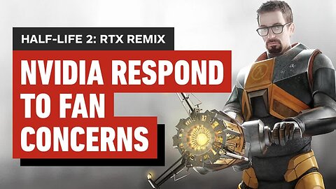 Half-Life 2 - RTX Remix - Nvidia Devs Explain How It Works