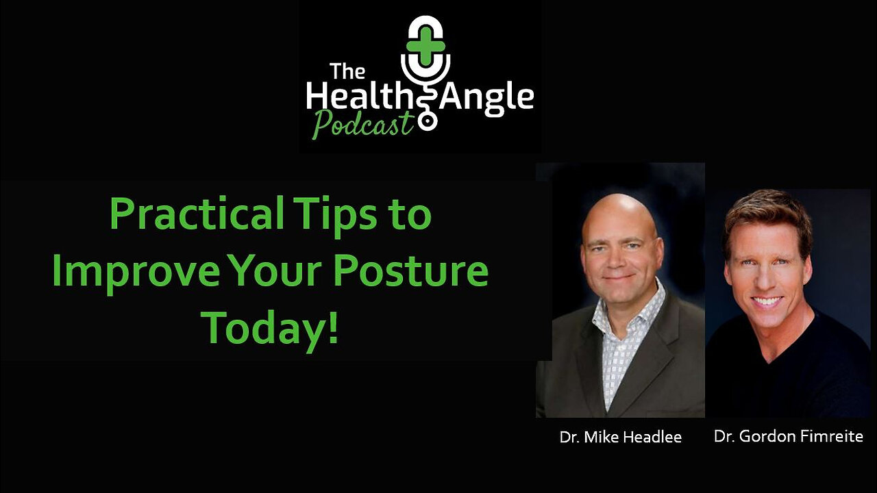 Practical Tips to Improve Your Posture Today!