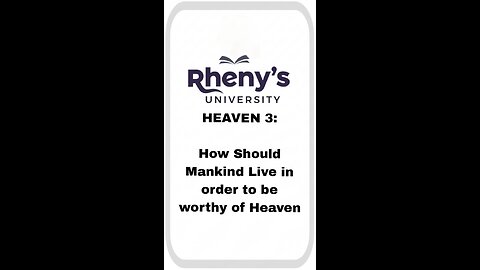 HEAVEN 3: HOW SHOULD MANKIND LIVE