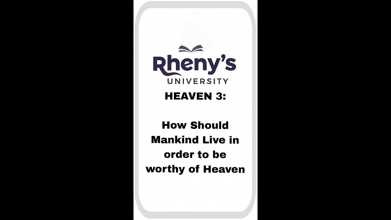 HEAVEN 3: HOW SHOULD MANKIND LIVE