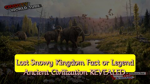 Lost Snowy Kingdom: Fact or Legend? ❄️Ancient Civilization REVEALED! #AncientHistory #LostCivil...