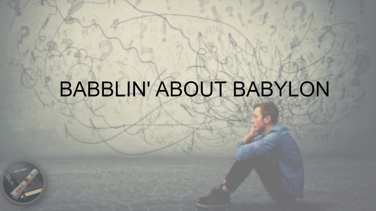 Babblin' About Babylon