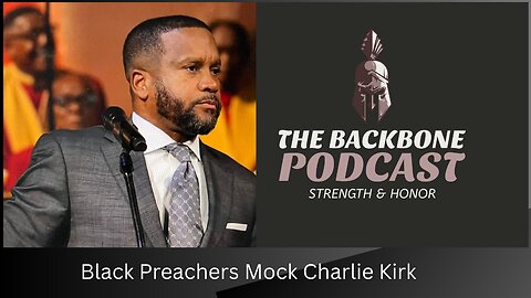 Black Preachers Mock the Death of Charlie Kirk