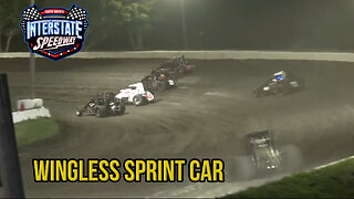 Wingless Sprint Car | Interstate Speedway | 7-2-2023