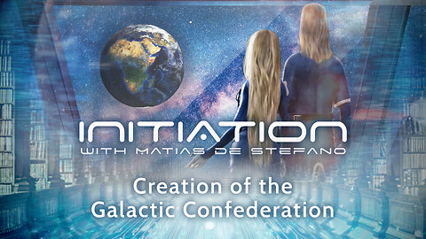 MATIAS de STEFANO-Initiere in tainele Universului - S02Ep6-Creation of the Galactic Confederation