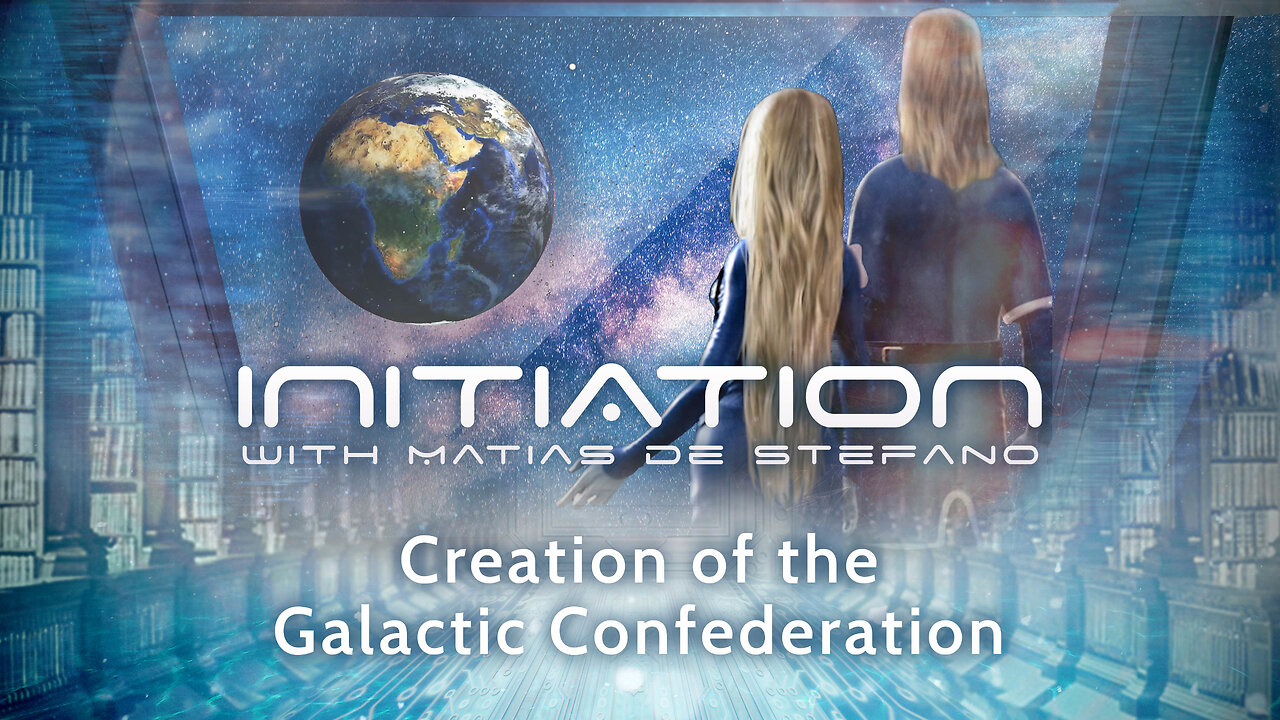 MATIAS de STEFANO-Initiere in tainele Universului - S02Ep6-Creation of the Galactic Confederation