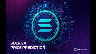 Solana Price Prediction The Data Point Investors Are Watching After SOL’s 21.6% Weekly Gain