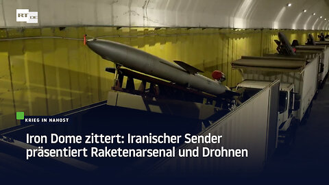 Iron Dome zittert: Iranischer Sender präsentiert Raketenarsenal und Drohnen