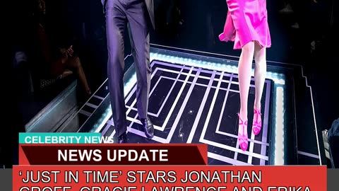 Just in Time Stars Jonathan Groff Gracie Lawren