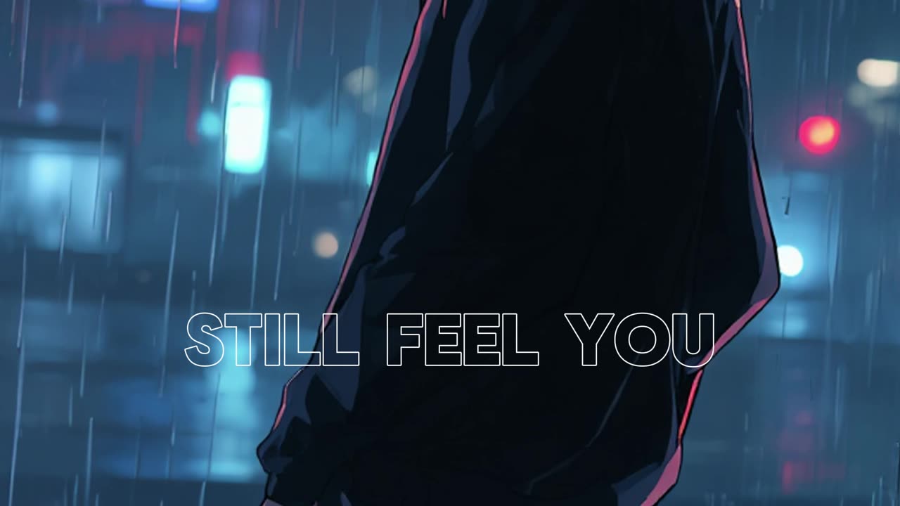Still Feel You | Late Night R&B Vibe for After Hours
