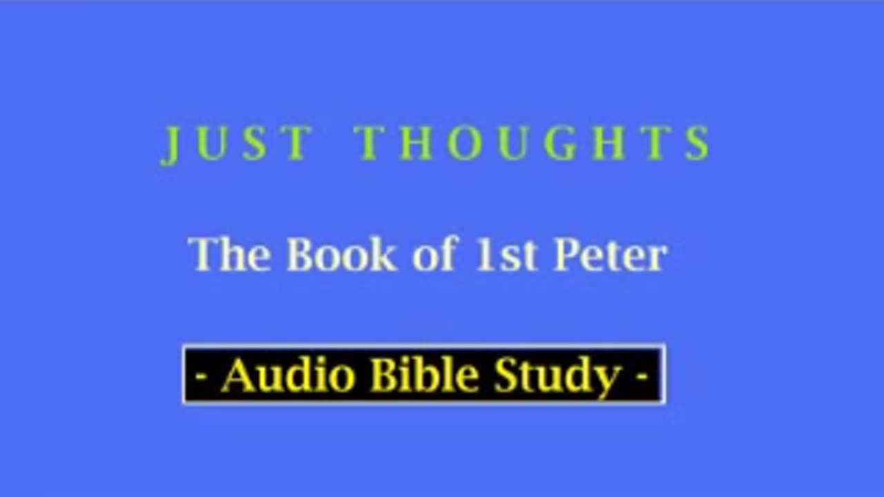 Just Thoughts - The Books of 1st Peter (2013) Retro