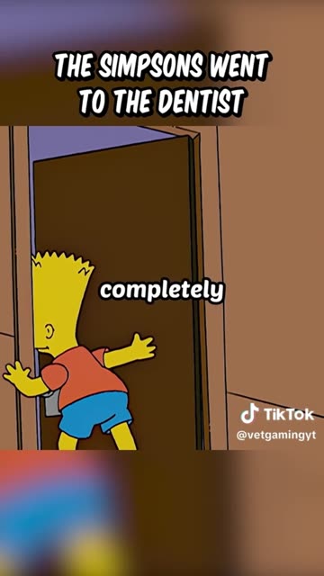 The Simpsons went to the Dentist