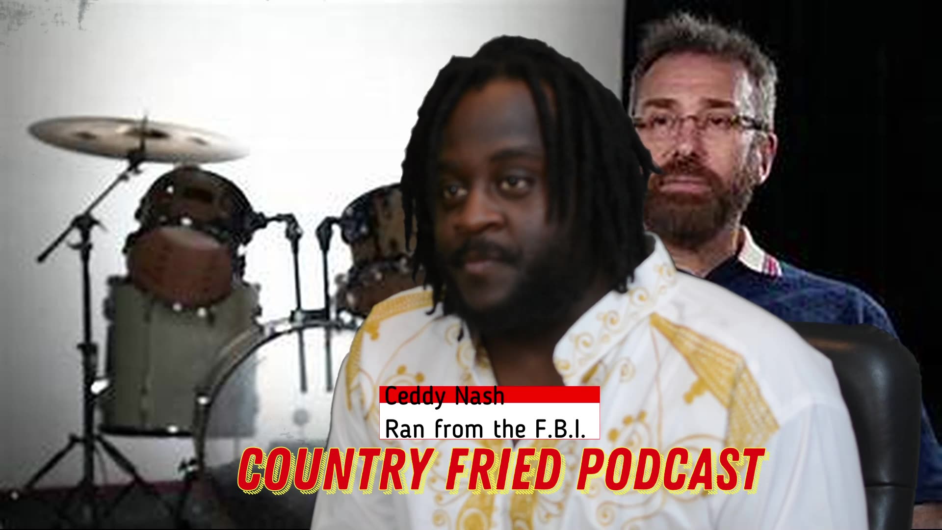 Country Fried News & Podcast Ceddie Nash runs from the F.B.I.