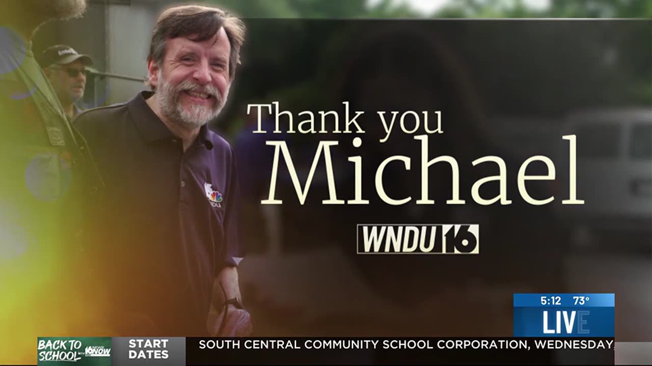 August 12, 2025 - WNDU Mourns Passing of Longtime Colleague Michael Fowler