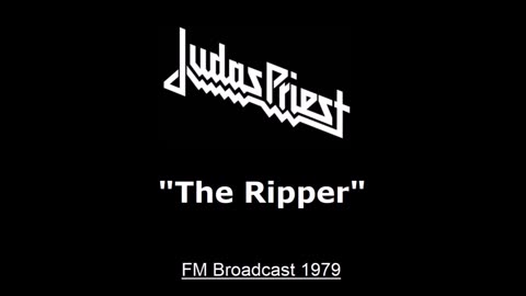 Judas Priest - The Ripper (Live in New York November 4, 1979) FM Broadcast