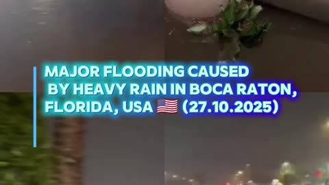 Major flooding caused by heavy rain in Boca Raton, Florida, USA 🇺🇸 (27.10.2025)