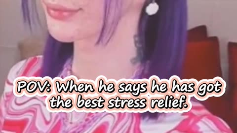 Or I can be your stressor.