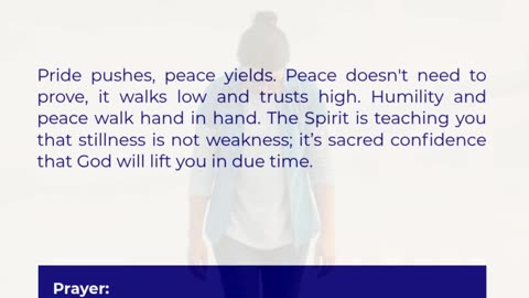 Peace that humbles Me