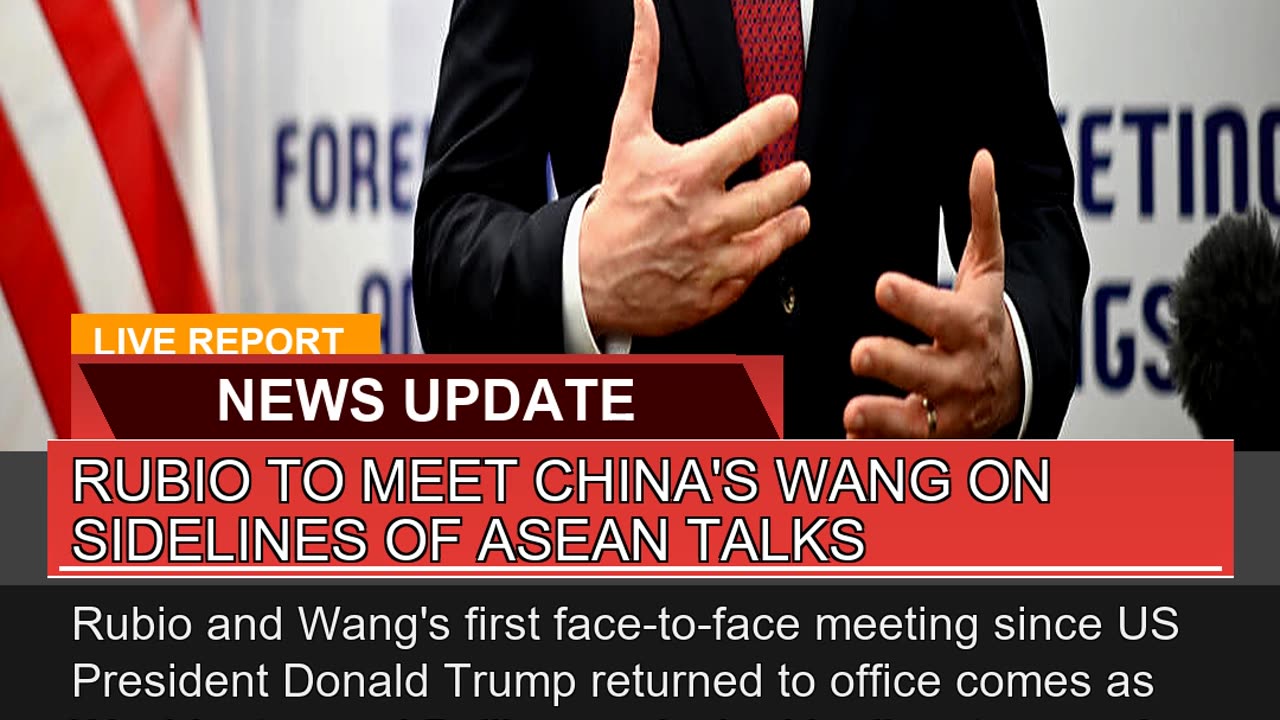 Rubio to Meet Chinas Wang on Sidelines of Asean T