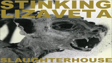 Stinking Lizaveta - "Slaughterhouse" - [Metal/Doom Jazz]