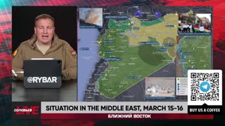 ►🚨▶⚡️🇺🇦⚔️🇷🇺 Rybar Review of the Middle East on Mar.17 2025