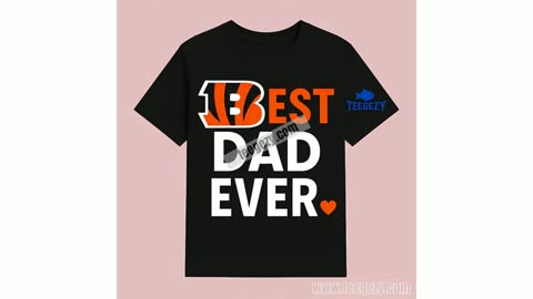 Best Cincinnati Bengals Dad Ever Shirt Men Women