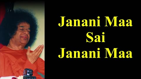 Janani Ma Sai Janani Ma | Sathya Sai Bhajan | Devotional Song | Soothing Bhajan | Kirtan | God Song