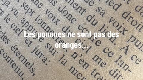 Les pommes ne sont pas des oranges mais, elles sont des fruits…