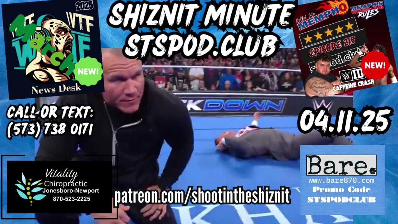 SHIZNIT MINUTE 04.11.25-BT TALKS SMACKDOWN LIVE!