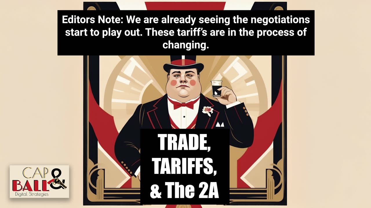 Trade Tariffs and the 2A