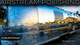 Airstream Polishing Before & After | 1970 Landyacht • Amelia Island VLOG