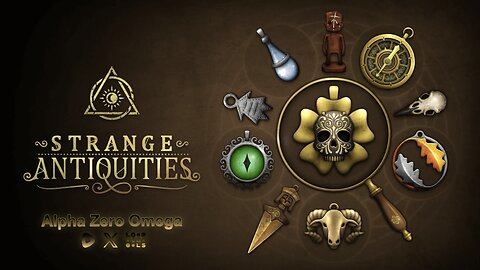 Strange Antiquities | Under a week before the final curtain!