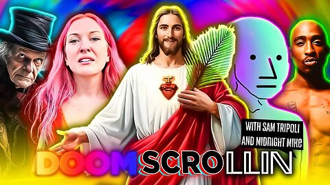 Doom Scrollin: Jesus, Tupac, Woke Women, Ebenezer Scrooge And NPCs (1/13/26)
