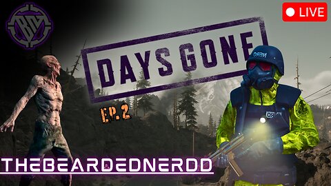 🔴LIVE-Days Gone EP.2 post-apocalyptic Oregon [!socials]